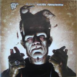 The Best Of Electric Frankenstein